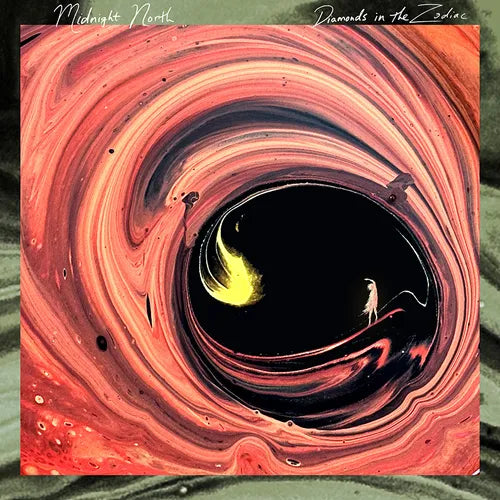 Midnight North - Diamonds In The Zodiac - Indie LP