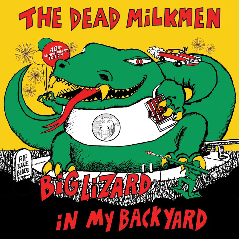The Dead Milkmen - Big Lizard in My Backyard (40th Anniversary) - RSD LP