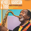Wendell Harrison & Tribe - A Tribute to Pharaoh Sanders - RSD LP