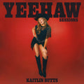 Kaitlin Butts - Yeehaw Sessions - RSD LP