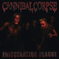 Cannibal Corpse - Evisceration Plague - LP
