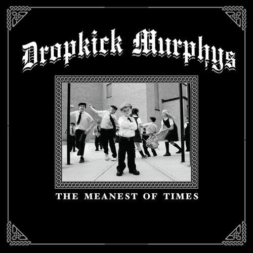 Dropkick Murphys - The Meanest of Times album cover