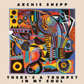 Archie Shepp - Hay una trompeta en mi alma - LP 