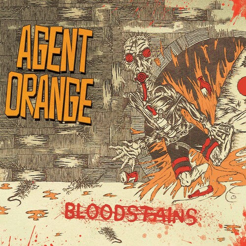 Agent Orange - Bloodstains - LP