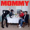 Be Your Own Pet - Mommy album cover