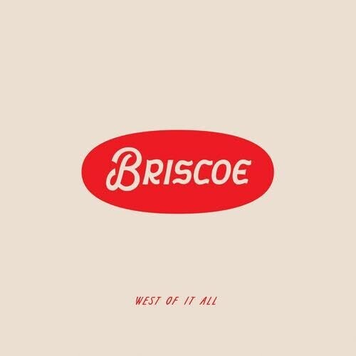 Briscoe - West Of It All - LP