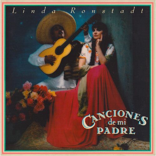 Linda Ronstadt - Canciones De Mi Padre - LP