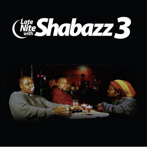 Shabazz 3 - Late Nite With Shabazz 3 - RSD LP