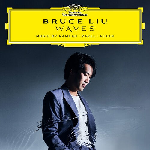Bruce Liu - Waves: Music By Rameau, Ravel, Alkan - LP