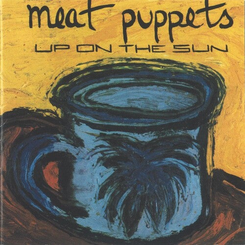 Meat Puppets - Up On The Sun - LP