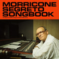 Ennio Morricone - Morricone Segreto Songbook (1962-1973) - LP