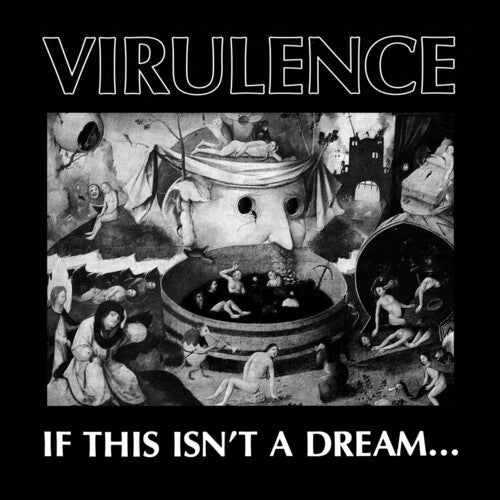 Virulence - If This Isn't A Dream... - RSD LP