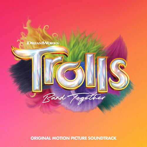 Trolls Band Together - Original Motion Picture Soundtrack - LP