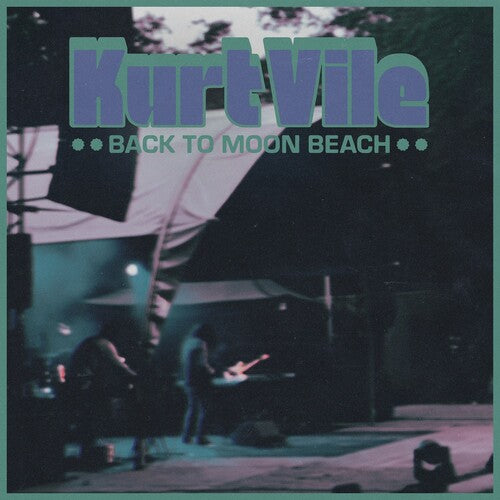 Kurt Vile - Back To Moon Beach - 12" EP