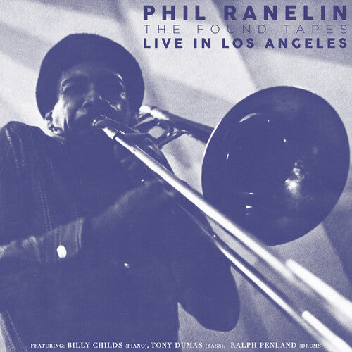 Phil Ranelin - The Found Tapes - Live in Los Angeles: 1978-1981 - Box Set LP