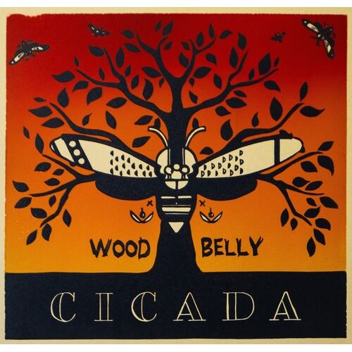 Wood Belly - Cicada - Indie LP