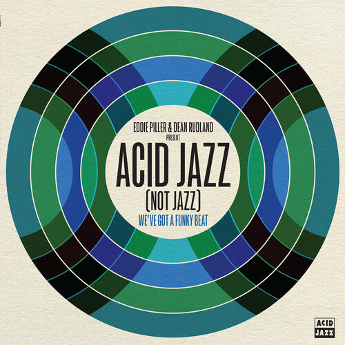 Various Artists - Eddie Piller & Dean Rudland Present: Acid Jazz (Not Jazz) We've Got a Funky Beat - LP