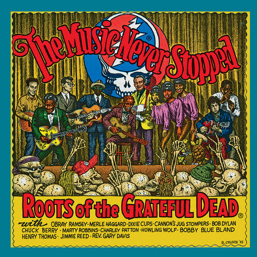 Various Artists - The Music Never Stopped: The Roots of the Grateful Dead - LP