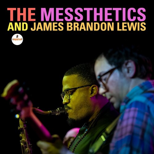 The Messthetics and James Brandon Lewis - The Messthetics and James Brandon Lewis - LP