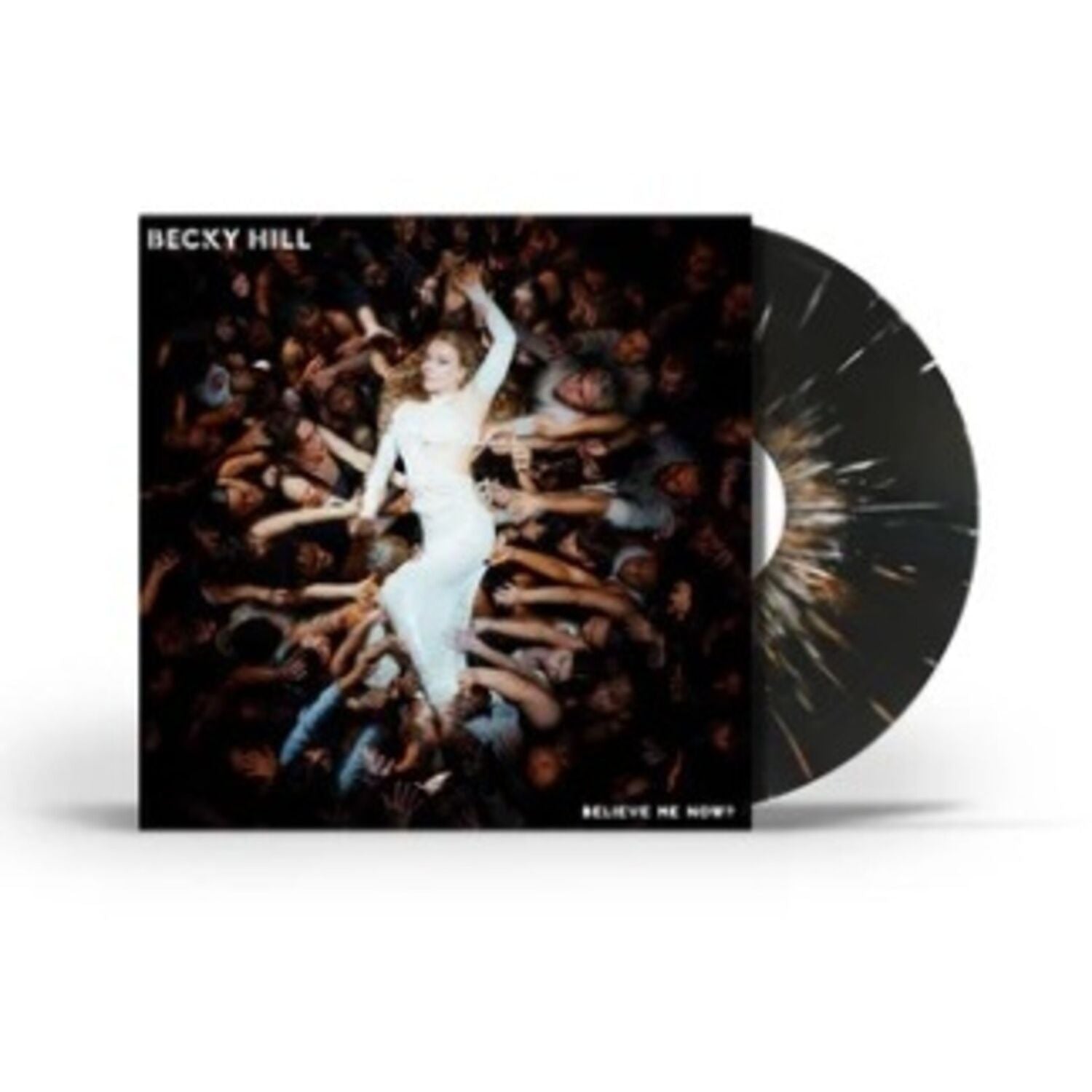 Becky Hill - Believe Me Now album cover