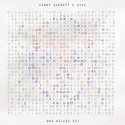 Kenny Garrett & SVOY - Who Killed AI? - RSD LP