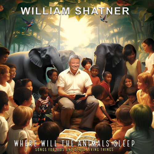 William Shatner - Where Will the Animals Sleep? Songs for Kids & Other Living Things - LP