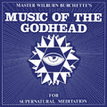 Master Wilburn Burchette - Music of the Godhead - LP