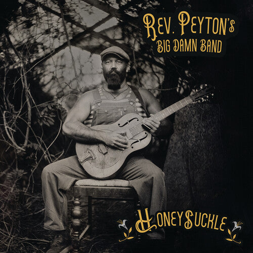 The Reverend Peyton's Big Damn Band - Honeysuckle - LP