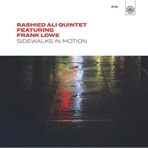 Rashied Ali Quintet - Sidewalks in Motion - LP
