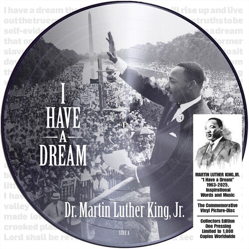 Dr. Martin Luther King, Jr. - I Have a Dream - Picture Disc LP
