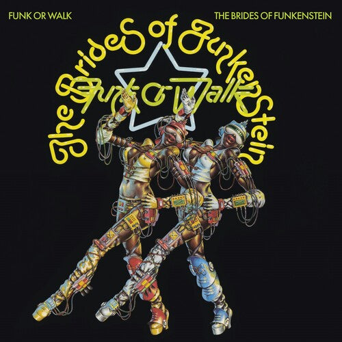 The Brides of Funkenstein - Funk Or Walk - LP