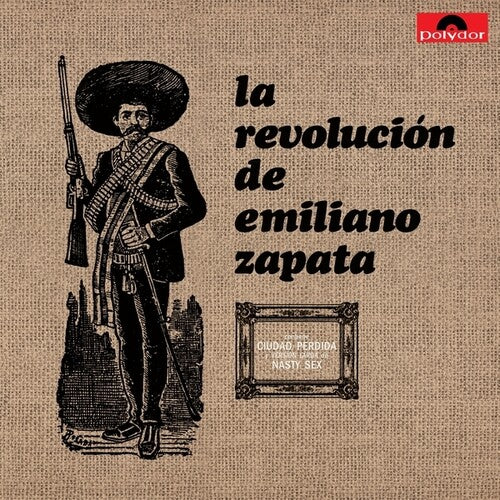 La Revolución De Emiliano Zapata - La Revolución De Emiliano Zapata - LP