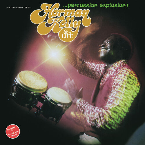 Herman Kelly & Life - Percussion Explosion! - LP