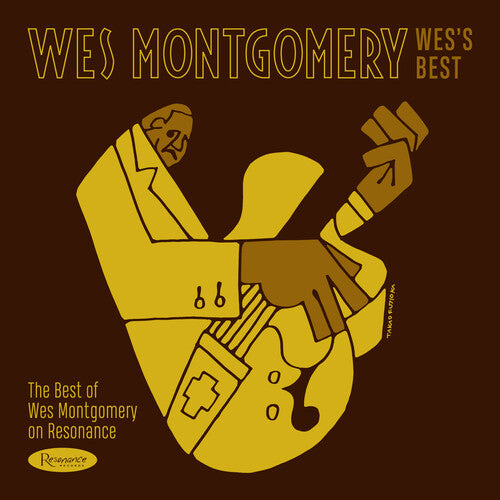 Wes Montgomery - Wes's Best: The Best Of Wes Montgomery On Resonance - Indie LP