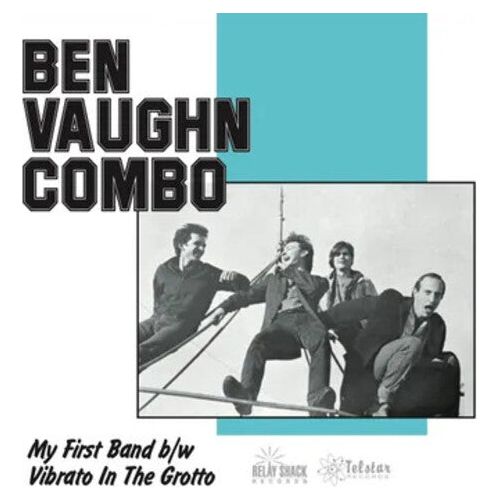 Ben Vaughn Combo - My First Band / Vibrato In The Grotto (40th Anniversary) - RSD 7" Single