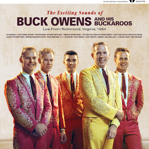 Buck Owens & His Buckaroos - The Exciting Sounds of Buck Owens And His Buckaroos: Live From Richmond, Virginia, 1964 - LP