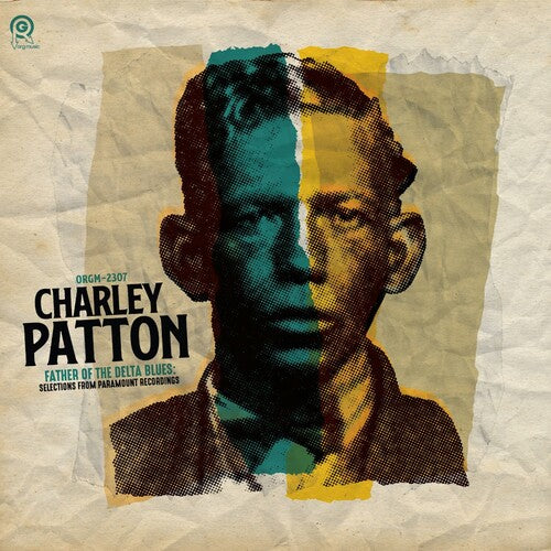 Charley Patton - Father of the Delta Blues: Selections From Paramount Recordings - LP
