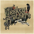 The Teskey Brothers - Run Home Slow - LP