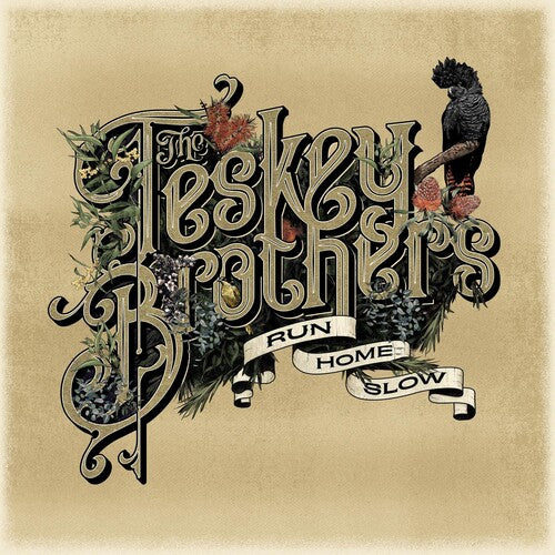 The Teskey Brothers - Run Home Slow - LP