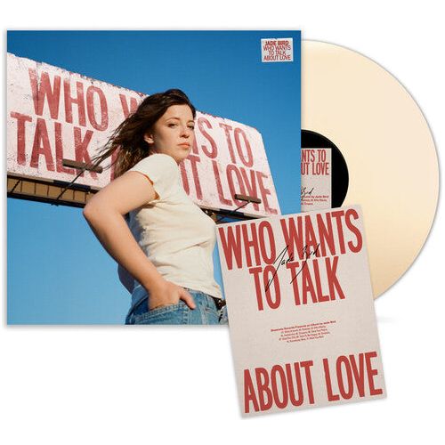Jade Bird - Who Wants To Talk About Love - Indie LP