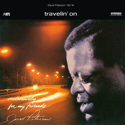 Oscar Peterson Trio - Travelin' On: Exclusively For My Friends Vol. 6 - LP