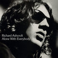 Richard Ashcroft - Alone With Everybody - LP