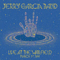 Jerry Garcia Band - Live At The Warfield: March 1st, 1991 - LP
