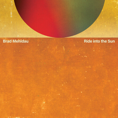Brad Mehldau - Ride into the Sun - LP