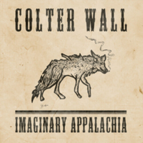 Colter Wall - Imaginary Appalachia (10th Anniversary) - LP