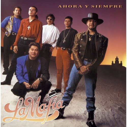 La Mafia - Ahora y Siempre - LP