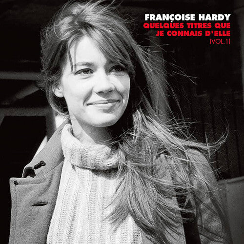 Francoise Hardy - Quelques titres que je connais d'elle (Vol. 1) - LP