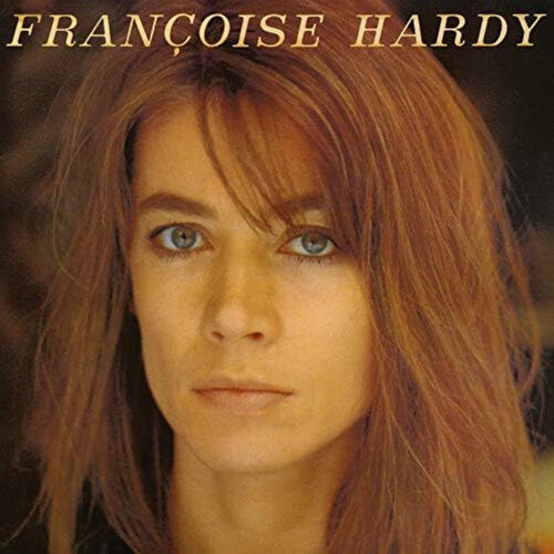 Francoise Hardy - J'ecoute De La Musique Saoule - LP