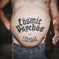 Cosmic Psychos - I Really Like Beer - LP