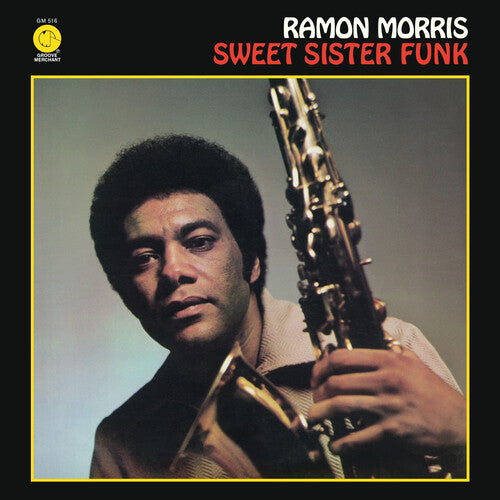 Ramon Morris - Sweet Sister Funk - LP